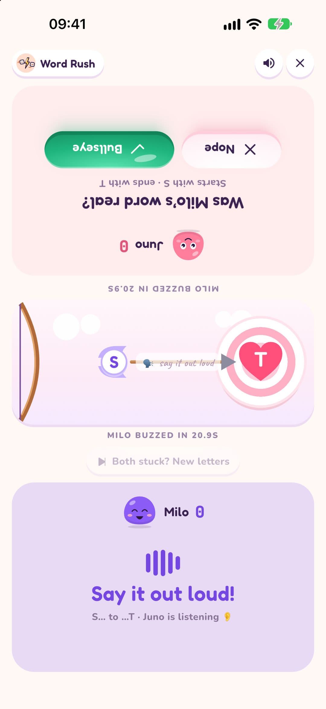 Word Rush after a buzz: "Milo buzzed in 20.9s" and "Say it out loud!" on Milo's side, and "Was Milo's word real? Starts with S, ends with T" with Bullseye and Nope buttons on Juno's side.